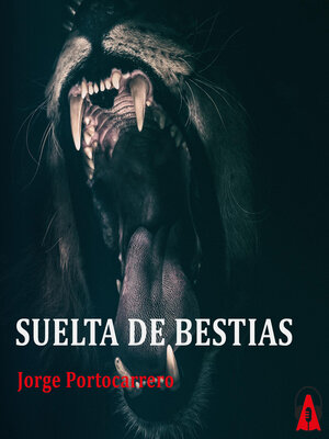 cover image of Suelta de bestias